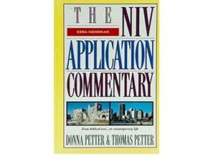 The NIV Application Commentary: Ezra-Nehemiah