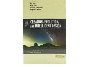 Four Views on Creation, Evolution, and Intelligent Design