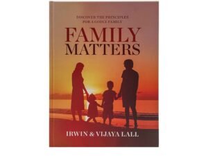 Family Matters: Discover the Principles for a Godly Family
