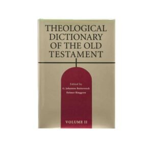 Theological Dictionary of the Old Testament, Volume 2