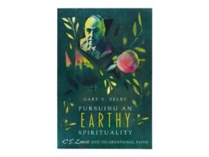 Pursuing an Earthy Spirituality