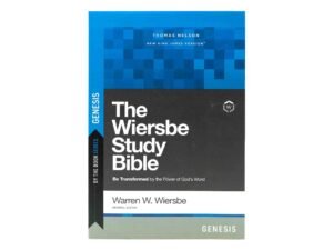 The Wiersbe Tudy Bible: Genesis (Be Transformed by the Power of God's Word)