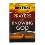 Prayers for Knowing God