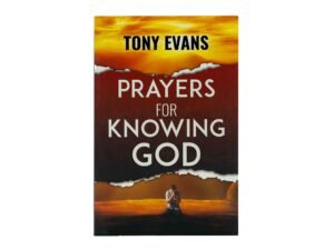 Prayers for Knowing God