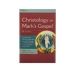 Christology in Mark's Gospel: Four Views