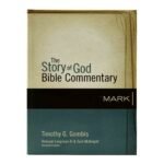 Comprehensive commentary on the Gospel of Mark, exploring its context and themes in the story of God.