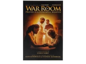 War Room: Prayer Is a Powerful Weapon