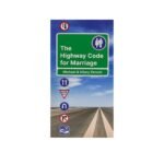 The Highway Code for Marriage