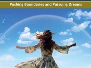 Crushing Insecurity: Pushing Boundaries and Pursuing Dreams