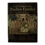 Studies in the Pauline Epistles: Essays in Honor of Douglas J. Moo