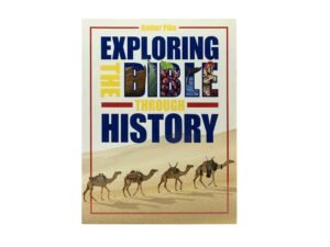 Exploring the Bible through History