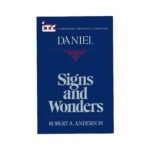 Daniel: Signs and Wonders