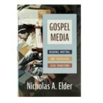 Gospel Media: Reading, Writing, and Circulating Jesus Traditions