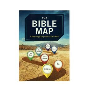 The Bible Map: A Surprisingly Easy Guide to Gods Word