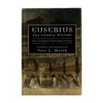 Eusebius: The Church History