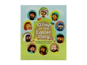 10 Days of the Easter Story