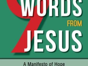 Discover spiritual guidance with 'Nine Words from Jesus' - a manifesto for hope, growth, and future success.