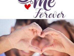 You and me Forever