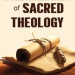 The Fundamentals of Sacred Theology