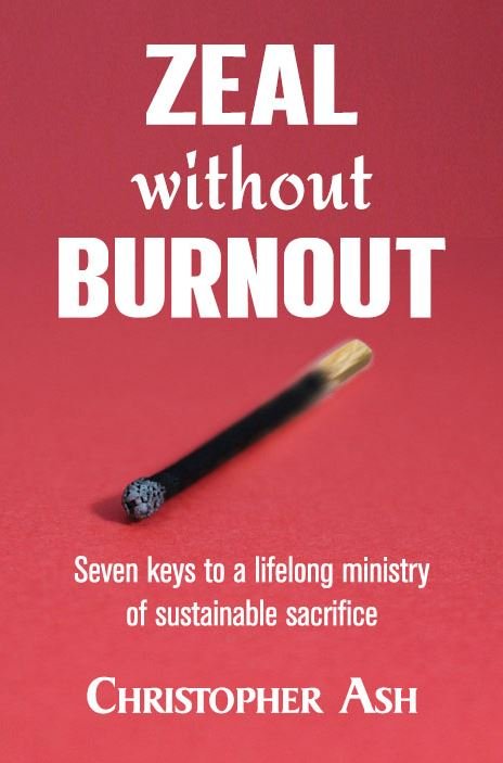 Inspirational Christian Living: Zeal without Burnout