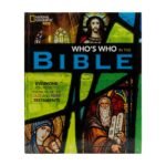 National Geographic Kids Who's Who in the Bible