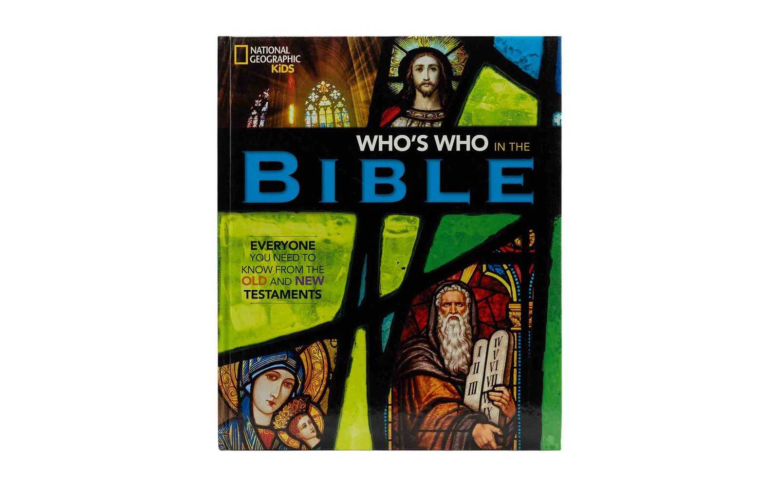 National Geographic Kids Who's Who in the Bible