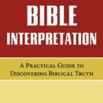 Basic Bible Interpretation: A Practical Guide to Discovering Biblical Truth