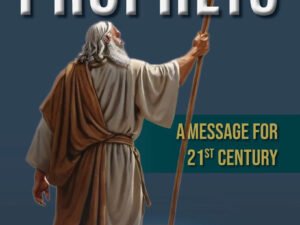 The Minor Prophets: A Message for 21st Century