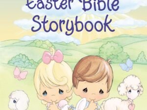 Precious Moments: My Easter Bible Storybook