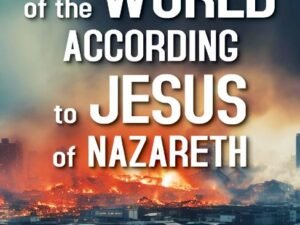 A theological examination of end times in the context of Jesus of Nazareth's teachings.