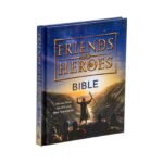 Friends and Heroes