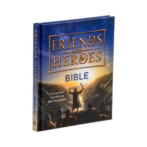 Friends and Heroes