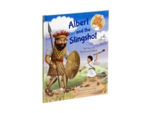 Albert and the Slingshot: The Story of David and Goliath