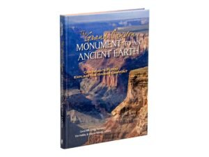 The Grand Canyon, Monument to an Ancient Earth: Can Noah's Flood Explain the Grand Canyon?