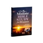 The 5-Minute Bible Study for Women