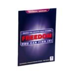 Freedom: You can find it