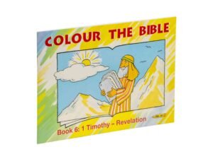 Colour the Bible Book 6: 1 Timothy - Revelation