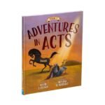 Adventures in Acts Volume 1