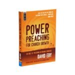 Power Preaching for Church Growth
