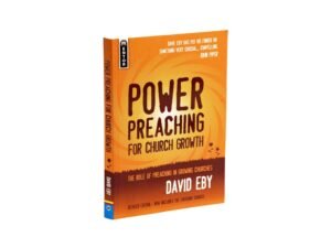 Power Preaching for Church Growth