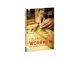 Unashamed Workmen