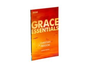 Christian Freedom (Grace Essentials)