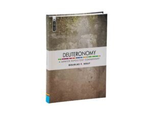 Deuteronomy: A Mentor Expository Commentary