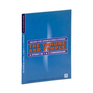 A professional study guide for Biblical Studies on 1 & 2 Chronicles, exploring the Throne and the Temple.