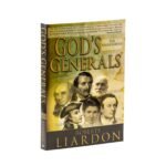 Gods Generals: The Missionaries