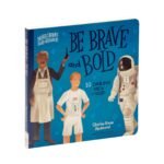 Be Brave and Bold: 10 Daring Men of God (Brave Heroes and Bold Defenders)