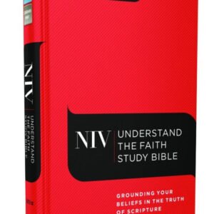 NIV Study Bible, Grounding Your Beliefs in Scripture, Hardcover Edition