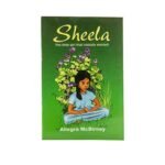 Sheela: The Little Girl that Nobody Wanted