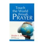 Touch the World through Prayer