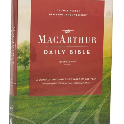 NKJV MACARTHUR DAILY BIBLE: A Journey Through God's Word in One Year Hardcover – Import,
